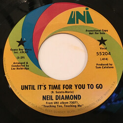 Neil Diamond Until It's Time For You To Go USED VINYL 7INCH SINGLE PROMO