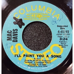 Mac Davis I'll Paint You A Song / Closest I Ever Came USED VINYL 7INCH 45 RPM SINGLE PROMO STYRENE STEREO