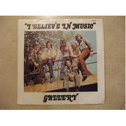 Gallery (2) I Believe In Music USED VINYL 7INCH 45 RPM PROMO