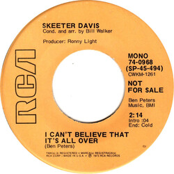 Skeeter Davis I Can't Believe That It's All Over USED VINYL 7INCH 45 RPM PROMO STEREO MONO