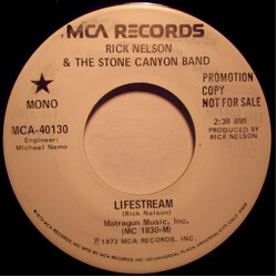 Rick Nelson & The Stone Canyon Band Lifestream USED VINYL 7INCH 45 RPM PROMO