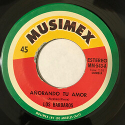 Los Barbaros (2) Añorando Tu Amor USED VINYL 7INCH 45 RPM SINGLE STEREO