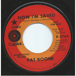 Pat Boone Now I'm Saved / What Are You Doing The Rest Of Your Life? USED VINYL 7INCH PROMO STEREO