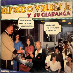 Alfredo Valdés Jr. Y Su Charanga Alfredo Valdes Jr. Y Su Charanga Vinyl LP USED