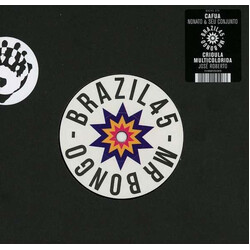 Nonato E Seu Conjunto / Zé Roberto Cafua / Crioula Multicolorida USED VINYL 7INCH 45 RPM