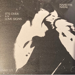 Nanette Natal It's Over / Love Signs USED VINYL 7INCH