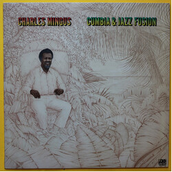 Charles Mingus Cumbia & Jazz Fusion Vinyl LP USED