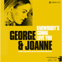 George Semper / Joanne Vent Knowbody's Gonna Love You (Like The Way I Do) USED VINYL 7INCH 45 RPM