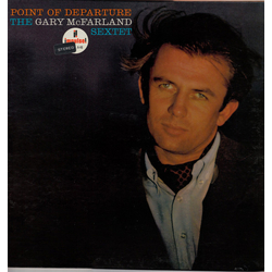 The Gary McFarland Sextet Point Of Departure Vinyl LP USED