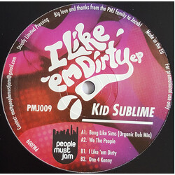 Kid Sublime I Like Em Dirty EP USED VINYL 12INCH EP PROMO