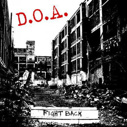 D.O.A. (2) Fight Back Vinyl LP USED