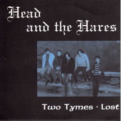 Head And The Hares Two Tymes USED VINYL 7INCH SINGLE 45 RPM