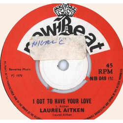 Laurel Aitken / Groovy Beats I Got To Have Your Love / Blue Mink USED VINYL 7INCH 45 RPM