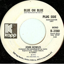 John Rowles Blue On Blue USED VINYL 7INCH 45 RPM PROMO MONO