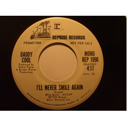 Daddy Cool (5) I'll Never Smile Again USED VINYL 7INCH 45 RPM PROMO STEREO MONO