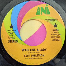 Patti Dahlstrom Wait Like A Lady / Comfortable USED VINYL 7INCH 45 RPM PROMO