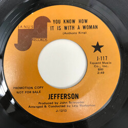 Jefferson (3) You Know How It Is With A Woman USED VINYL 7INCH 45 RPM SINGLE PROMO