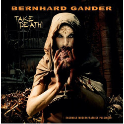 Bernhard Gander / Ensemble Modern / Patrick Pulsinger Take Death! Vinyl LP USED