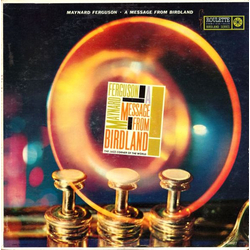 Maynard Ferguson A Message From Birdland Vinyl LP USED