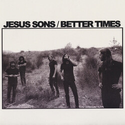 Jesus Sons Better Times / This Ain't Livin' USED VINYL 7INCH 45 RPM SINGLE LIMITED EDITION STEREO