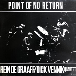 Rein De Graaff / Dick Vennik Quartet Point Of No Return Vinyl LP USED
