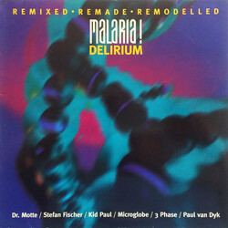 Malaria! Delirium: Remixed, Remade, Remodelled USED VINYL 12INCH 45 RPM
