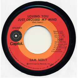 Sam Neely Loving You Just Crossed My Mind USED VINYL 7INCH 45 RPM