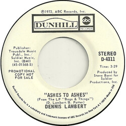 Dennis Lambert Ashes To Ashes USED VINYL 7INCH 45 RPM PROMO STEREO MONO