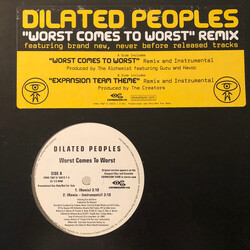 Dilated Peoples Worst Comes To Worst (Remix) / Expansion Team Theme (Remix) USED VINYL 12INCH PROMO