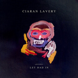 Ciaran Lavery Let Bad In Vinyl LP USED