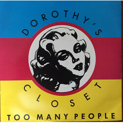 Dorothy's Closet Too Many People USED VINYL 7INCH 45 RPM SINGLE