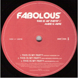 Fabolous This Is My Party / Make U Mine USED VINYL 12INCH PROMO 33 S RPM