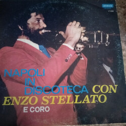 Enzo Stellato Napoli In Discoteca Con Enzo Stellato E Coro Vinyl LP USED