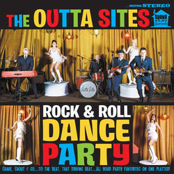 The Outta Sites Rock & Roll Dance Party Vinyl LP USED