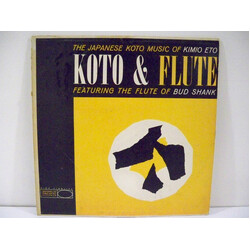 Kimio Eto / Bud Shank Koto & Flute  The Japanese Koto Music Of Kimio Eto Featuring The Flute Of Bud Shank Vinyl LP USED