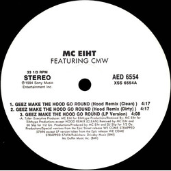 MC Eiht / CMW Geez Make The Hood Go Round / Westsiders USED VINYL 12INCH PROMO