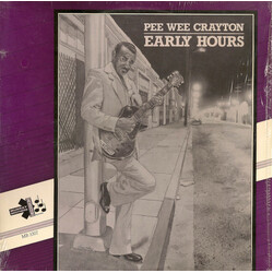 Pee Wee Crayton Early Hours Vinyl LP USED