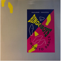 Bingoboys / Princessa (2) How To Dance USED VINYL 12INCH 45 RPM MAXI-SINGLE