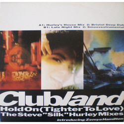 Clubland Hold On (Tighter To Love) USED VINYL 12INCH 45 RPM
