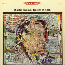 Charles Mingus Tonight At Noon Vinyl LP USED