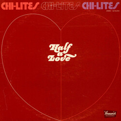 The Chi-Lites Half A Love Vinyl LP USED