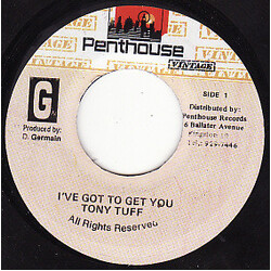 Tony Tuff I'Ve Got To Get You USED VINYL 7INCH 45 RPM