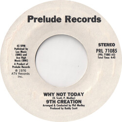 The 9th Creation Why Not Today USED VINYL 7INCH 45 RPM SINGLE STYRENE