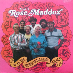 Rose Maddox / The Vern Williams Band This Is Rose Maddox Vinyl LP USED