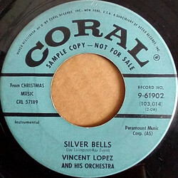 Vincent Lopez And His Orchestra Silver Bells / Whistlin' Otto USED VINYL 7INCH 45 RPM PROMO