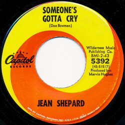 Jean Shepard Someone's Gotta Cry / Don't Take Advantage Of Me USED VINYL 7INCH 45 RPM SINGLE