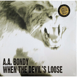 A.A. Bondy When The Devil's Loose Vinyl LP USED