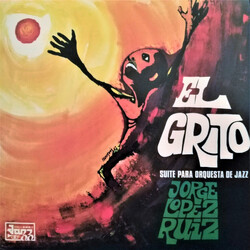 Jorge López Ruiz El Grito Suite Para Orquesta De Jazz Vinyl LP USED