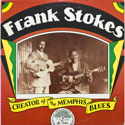 Frank Stokes Creator Of The Memphis Blues Vinyl LP USED