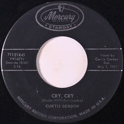 Curtis Gordon Cry, Cry USED VINYL 7INCH 45 RPM SINGLE